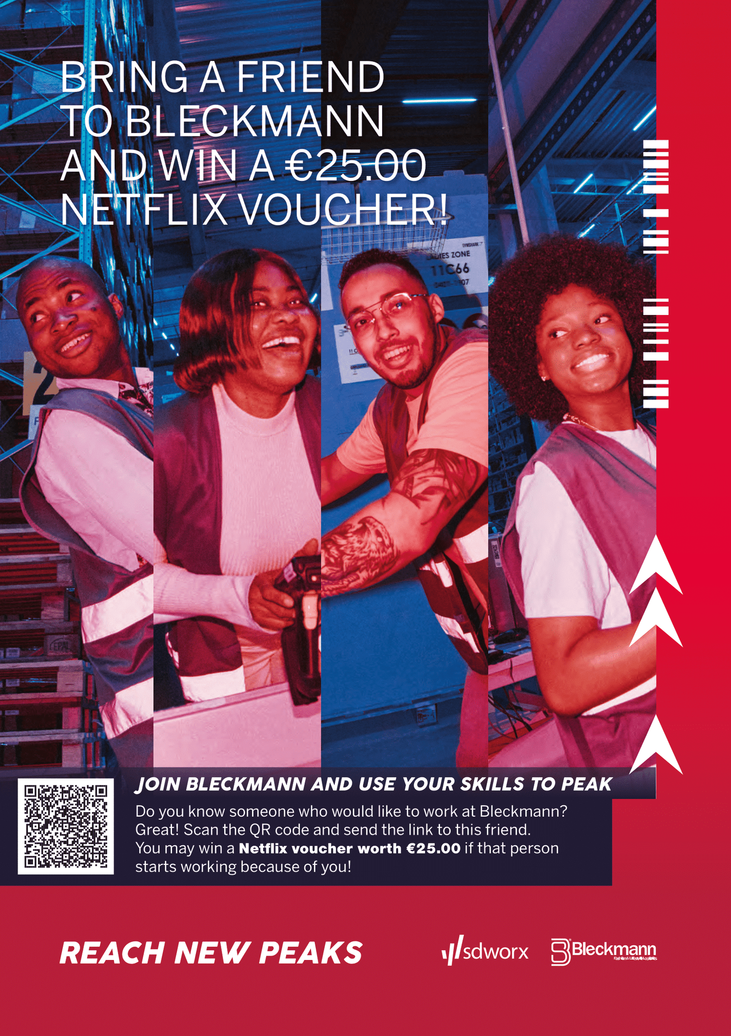 Bleckmann referral campaign: four warehouse medewerkers in werkkleding met de slogan 'Bring a friend and win a €25 Netflix vo